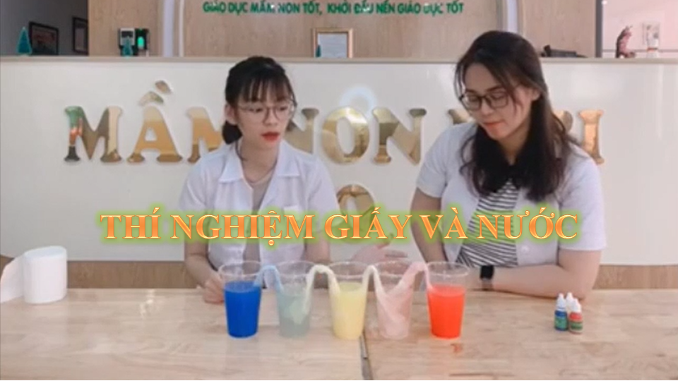 Đồng hành ở nhà cùng bé yêu – Thí nghiệm “Giấy và nước”